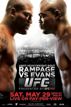 UFC 114: Rampage vs. Evans (2010) UFC 114: Rampage vs. Evans (2010)