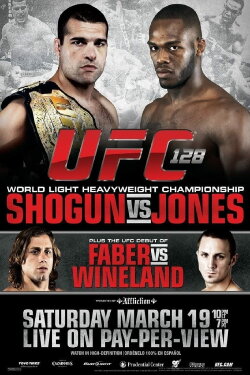 UFC 128: Shogun vs. Jones (2011) UFC 128: Shogun vs. Jones (2011)
