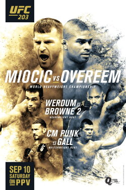 UFC 203: Miocic vs. Overeem (2016) UFC 203: Miocic vs. Overeem (2016)
