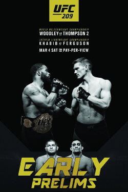 UFC 209: Woodley vs. Thompson 2 (2017) UFC 209: Woodley vs. Thompson 2 (2017)