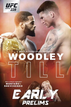 UFC 228: Woodley vs. Till (2018)