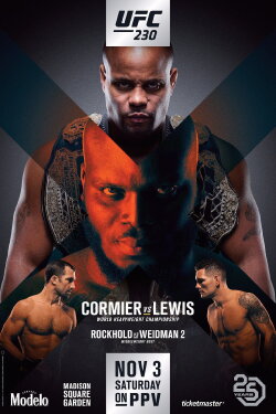 UFC 230: Cormier vs. Lewis (2018) UFC 230: Cormier vs. Lewis (2018)