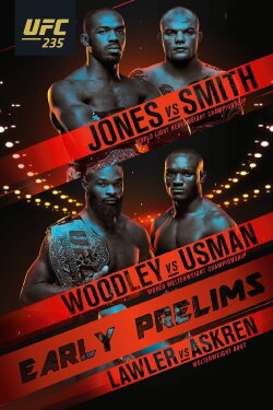 UFC 235: Jones vs. Smith (2019) UFC 235: Jones vs. Smith (2019)