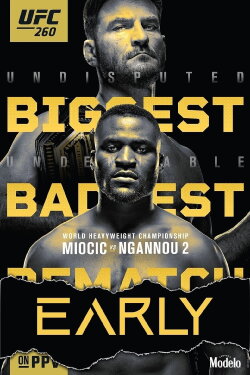 UFC 260: Miocic vs. Ngannou 2 (2021) UFC 260: Miocic vs. Ngannou 2 (2021)