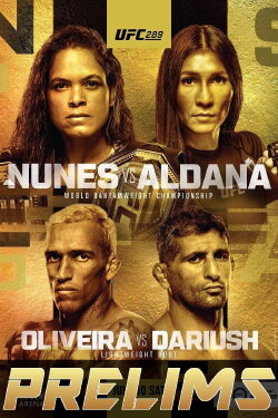 UFC 289: Nunes vs. Aldana (2023) UFC 289: Nunes vs. Aldana (2023)