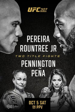 UFC 307: Pereira vs. Rountree Jr. (2024) UFC 307: Pereira vs. Rountree Jr. (2024)