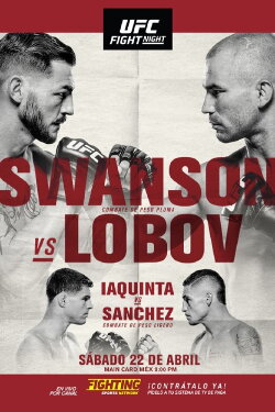 UFC Fight Night 108: Swanson vs. Lobov (2017) UFC Fight Night 108: Swanson vs. Lobov (2017)