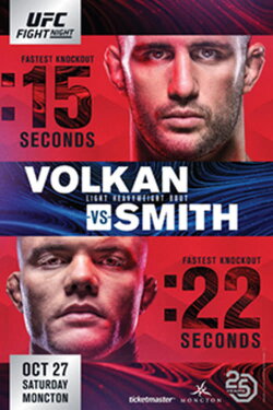 UFC Fight Night 138: Volkan vs. Smith (2018) UFC Fight Night 138: Volkan vs. Smith (2018)