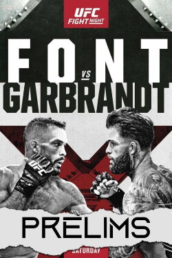UFC Fight Night 188: Font vs. Garbrandt (2021) UFC Fight Night 188: Font vs. Garbrandt (2021)