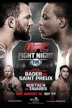 UFC Fight Night 47: Bader vs. St. Preux (2014) UFC Fight Night 47: Bader vs. St. Preux (2014)