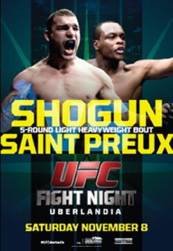 UFC Fight Night 56: Shogun vs. Saint Preux (2014) UFC Fight Night 56: Shogun vs. Saint Preux (2014)