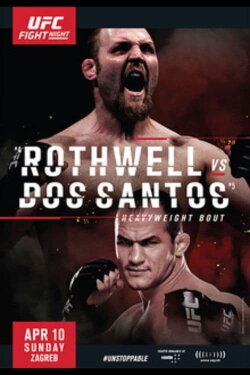 UFC Fight Night 86: Rothwell vs. Dos Santos (2016) UFC Fight Night 86: Rothwell vs. Dos Santos (2016)