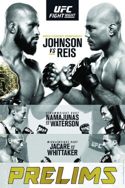 UFC on Fox 24: Johnson vs. Reis (2017) UFC on Fox 24: Johnson vs. Reis (2017)
