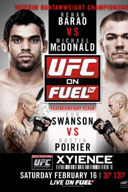 UFC on Fuel TV 7: Barao vs. McDonald (2013) UFC on Fuel TV 7: Barao vs. McDonald (2013)