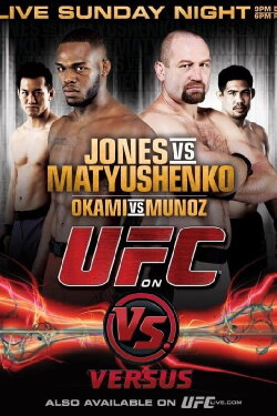 UFC on Versus 2: Jones vs. Matyushenko (2010) UFC on Versus 2: Jones vs. Matyushenko (2010)