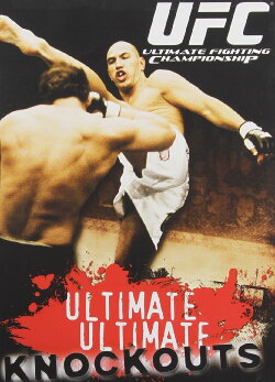UFC Ultimate Ultimate Knockouts (2007) UFC Ultimate Ultimate Knockouts (2007)