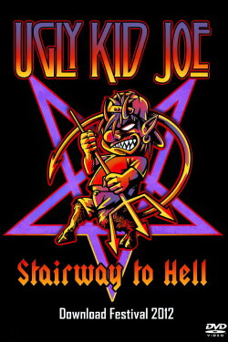 Ugly Kid Joe - Stairway To Hell (2013) Ugly Kid Joe - Stairway To Hell (2013)
