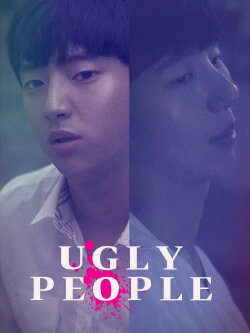 Ugly People (2016) Ugly People (2016)