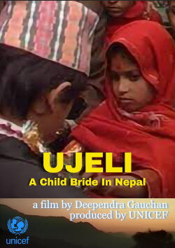 Ujeli: A Child Bride in Nepal (1992) Ujeli: A Child Bride in Nepal (1992)