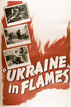 Ukraine in Flames (1943) Ukraine in Flames (1943)