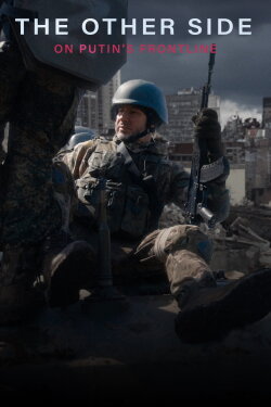 Ukraine's War: The Other Side (2024) Ukraine's War: The Other Side (2024)