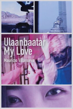 Ulaanbaatar, my love (2019)