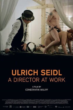 Ulrich Seidl - A Director at Work (2014) Ulrich Seidl - A Director at Work (2014)