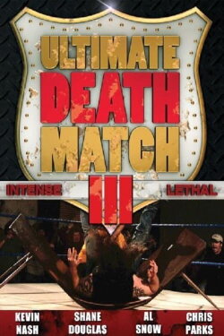 Ultimate Death Match 3 (2011)