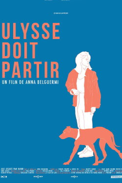 Ulysse doit partir (2022)