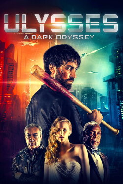 Ulysses: A Dark Odyssey (2018) Ulysses: A Dark Odyssey (2018)
