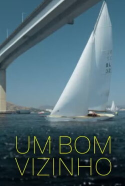 Um bom vizinho (2024) Um bom vizinho (2024)