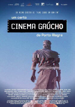 Um certo cinema gaúcho de Porto Alegre (2023) Um certo cinema gaúcho de Porto Alegre (2023)