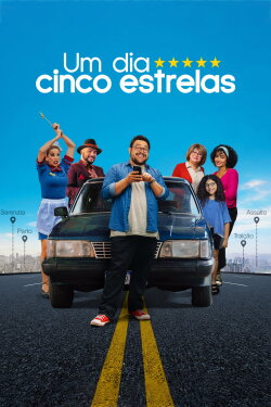 Um Dia Cinco Estrelas (2023) Um Dia Cinco Estrelas (2023)