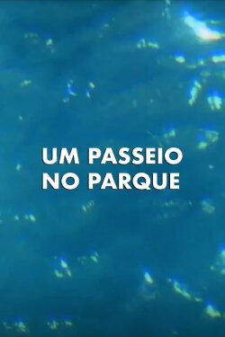 Um Passeio no Parque (2000) Um Passeio no Parque (2000)