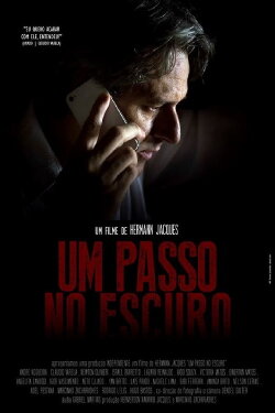 Um Passo No Escuro (2017) Um Passo No Escuro (2017)