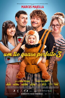 Um Tio Quase Perfeito 3 (2026) Um Tio Quase Perfeito 3 (2026)