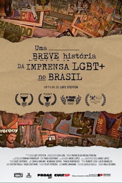 Uma Breve História da Imprensa LGBT+ no Brasil (2024) Uma Breve História da Imprensa LGBT+ no Brasil (2024)