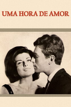 Uma Hora de Amor (1964) Uma Hora de Amor (1964)