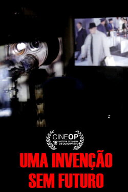 Uma invenção sem futuro (2021) Uma invenção sem futuro (2021)