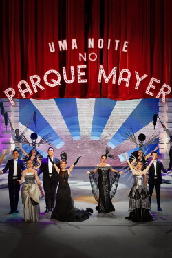 Uma Noite no Parque Mayer (2022) Uma Noite no Parque Mayer (2022)