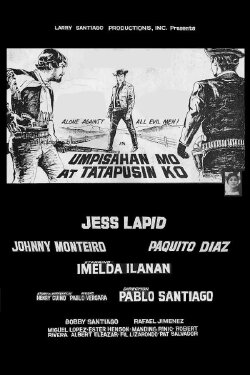 Umpisahan Mo At Tatapusin Ko (1967) Umpisahan Mo At Tatapusin Ko (1967)