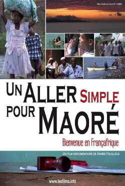 Un aller simple pour Maoré (2009) Un aller simple pour Maoré (2009)