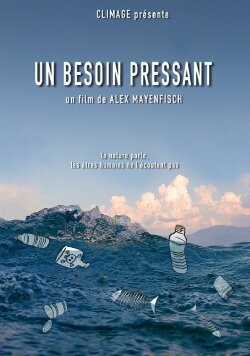Un Besoin Pressant (2015) Un Besoin Pressant (2015)