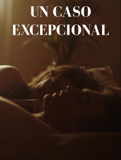 Un Caso Excepcional (2023) Un Caso Excepcional (2023)