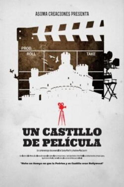 Un castillo de pelicula (2019) Un castillo de pelicula (2019)