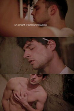 Un Chant d'Amour (Nouveau) (2012) Un Chant d'Amour (Nouveau) (2012)