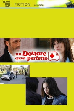 Un dottore quasi perfetto (2007)