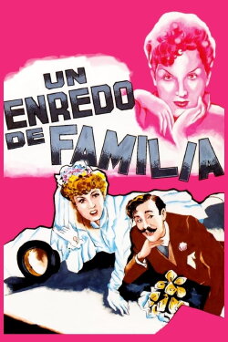 Un enredo de familia (1943) Un enredo de familia (1943)