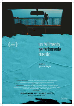 Un fallimento perfettamente riuscito (2021) Un fallimento perfettamente riuscito (2021)