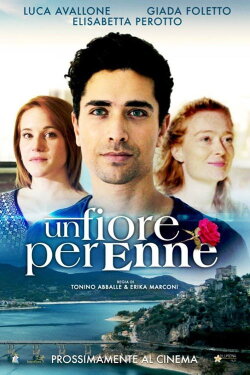 Un Fiore perEnne (2018) Un Fiore perEnne (2018)